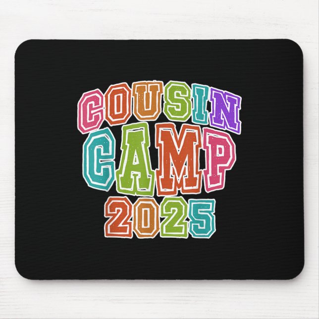 Cousin Camping Crew 2025 Spring Break Summer Trip  Mouse Mat (Front)
