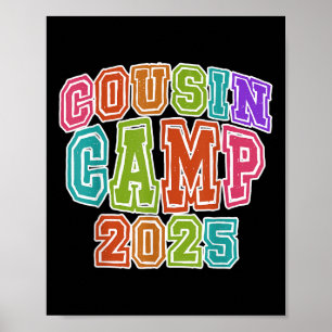 Cousin Camping Crew 2025 Spring Break Summer Trip  Poster