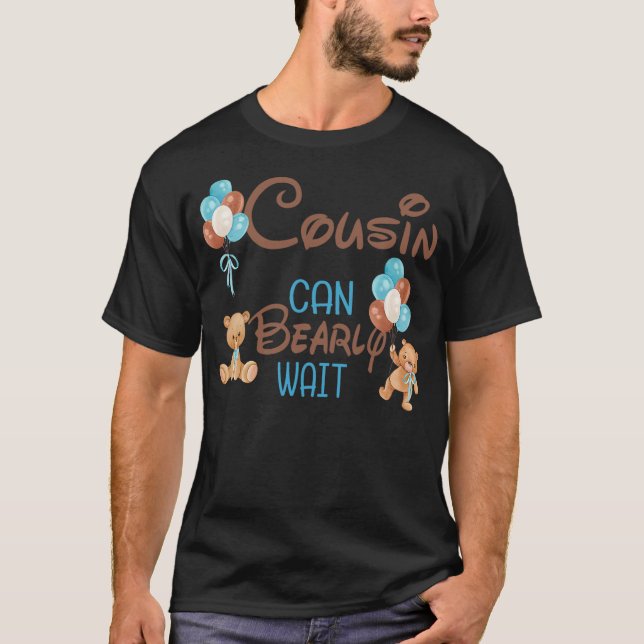 Cousin Can Bearly Wait Bear Gender Neutral Boy Bab T-Shirt (Front)
