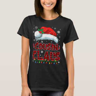 Cousin Claus Christmas Lights Pajama Family Group T-Shirt