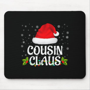 Cousin Claus Christmas Lights Santa Pajama Family Mouse Mat