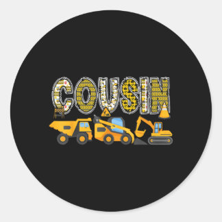 Cousin Construction Excavator Kids Matching Family Classic Round Sticker
