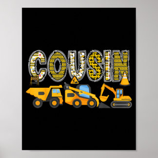 Cousin Construction Excavator Kids Matching Family Poster