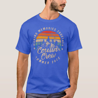 COUSIN CREW 2022 Funny Summer Vacation Camping fun T-Shirt