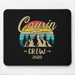 Cousin Crew 2023 Camping Family Reunion Making Mem Mouse Mat