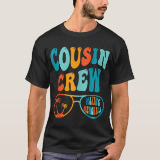 Cousin Crew 2024 Making Memories Family Squad Reun T-Shirt