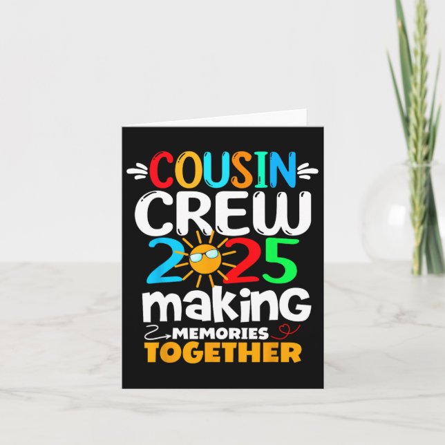 Cousin Crew 2025 Family Funny Trip Making Memories Card (Front)