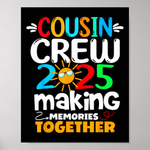 Cousin Crew 2025 Family Funny Trip Making Memories Poster