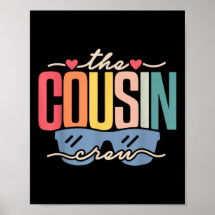 Cousin Crew 2025 Family Reunion Family Vacation Bo Poster