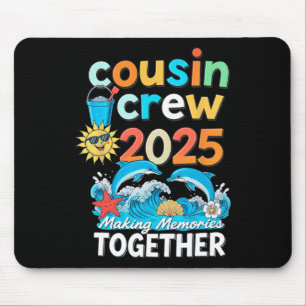 Cousin Crew 2025 Family Trips Matching Summer Vaca Mouse Mat