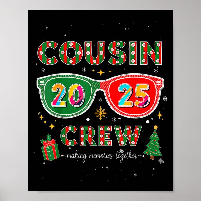 Cousin Crew 2025 Funny Christmas Matching Family P Poster (Front)