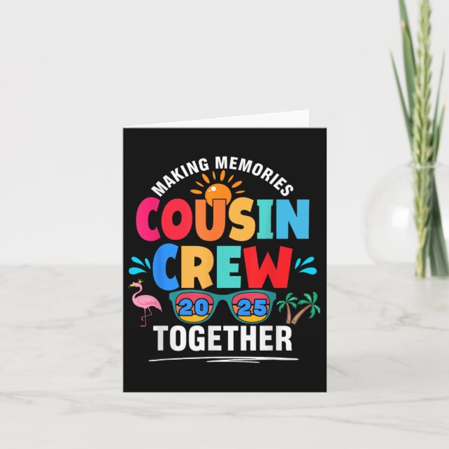 Cousin Crew 2025 Making Memories Family Reunion Ma Card (Front)
