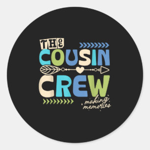 Cousin Crew 2025 Making Memories Family Vacation C Classic Round Sticker