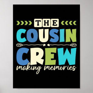 Cousin Crew 2025 Making Memories Family Vacation C Poster