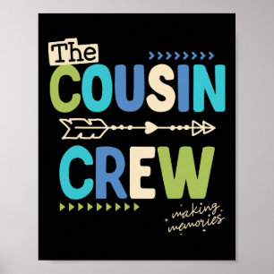 Cousin Crew 2025 Making Memories Family Vacation C Poster