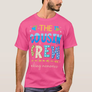 Cousin Crew 2025 Making Memories Family Vacation C T-Shirt