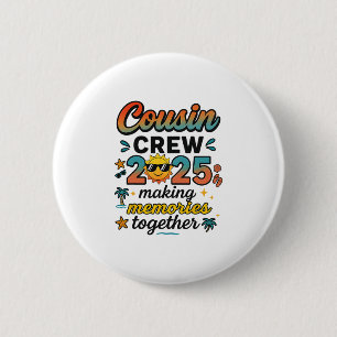 Cousin Crew 2025 Summer Vacation Beach Family Trip 6 Cm Round Badge