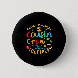 Cousin Crew 2025 Summer Vacation Beach Family Trip 6 Cm Round Badge