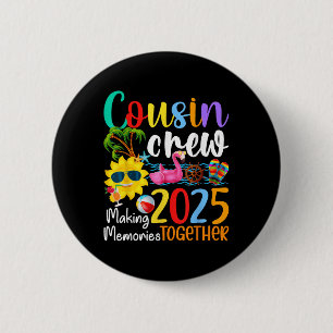 Cousin Crew 2025 Summer Vacation Beach Family Trip 6 Cm Round Badge