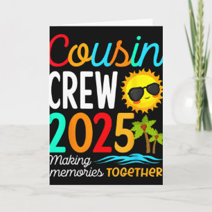 Cousin Crew 2025 Summer Vacation Beach Family Trip Card