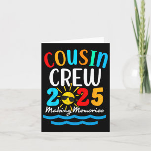 Cousin Crew 2025 Summer Vacation Beach Family Trip Card
