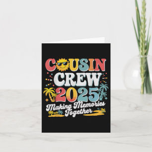 Cousin Crew 2025 Summer Vacation Beach Family Trip Card