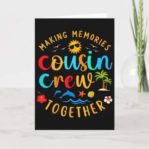 Cousin Crew 2025 Summer Vacation Beach Family Trip Card
