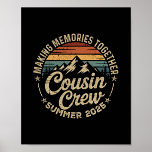 Cousin Crew 2025 Summer Vacation Beach Family Trip Poster
