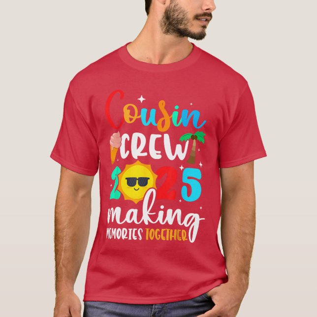 Cousin crew 2025 Summer Vacation Beach Family Trip T-Shirt (Front)