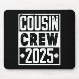 Cousin Crew 2025 Vintage Design Matching Family Mouse Mat