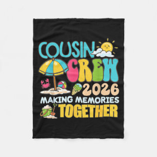 Cousin Crew 2026 Making Memories Beach Summer Fleece Blanket