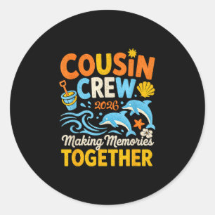 Cousin crew 2026 summer vacation beach family classic round sticker