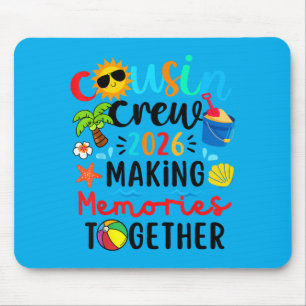 Cousin Crew 2026 Summer Vacation Beach Family Kids Mouse Mat