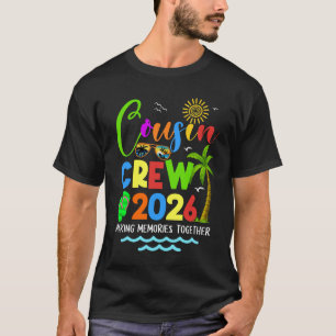 Cousin Crew 2026 Summer Vacation Beach Family Matc T-Shirt
