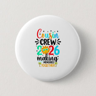 Cousin Crew 2026 Summer Vacation Beach Family Trip 6 Cm Round Badge