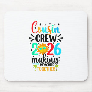Cousin Crew 2026 Summer Vacation Beach Family Trip Mouse Mat