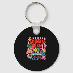 Cousin crew 2026 summer vacation family reunion key ring