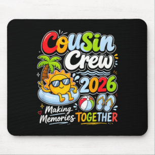 Cousin Crew 2026 Vacation Summer Memories Kids Mouse Mat