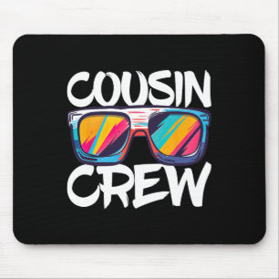Cousin Crew Adults Kids Matching Cousin Crew  Mouse Mat
