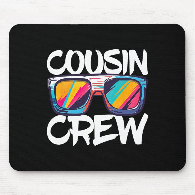 Cousin Crew Adults Kids Matching Cousin Crew  Mouse Mat (Front)