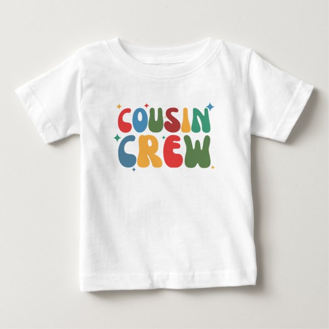 COUSIN CREW  BABY T-Shirt (Front)