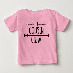 Cousin Crew Baby T-Shirt