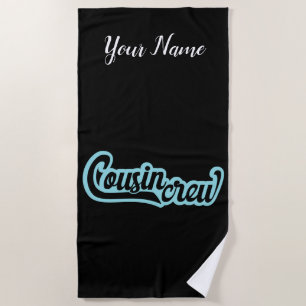 Cousin Crew Beach Towel