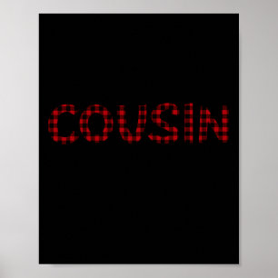 Cousin Crew Buffalo Plaid Pattern Christmas T Shir Poster