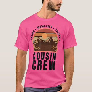 Cousin Crew Camp Family Reunion Camping Trip Est 2 T-Shirt