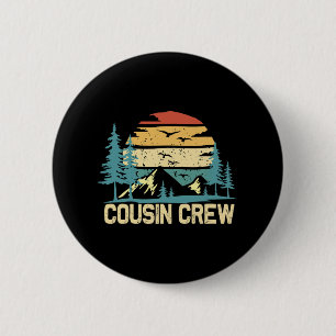 Cousin Crew Camping Friends Summer Family Vacation 6 Cm Round Badge