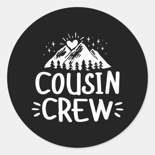 Cousin Crew Camping Outdoor Mountain Summer Classic Round Sticker (Front)