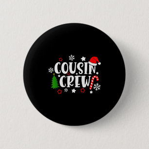 Cousin Crew Candy Cane Snowflake Pajamas Holiday C 6 Cm Round Badge