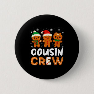 Cousin Crew Christmas 2025 Cookie Kids Boy Girl Fa 6 Cm Round Badge