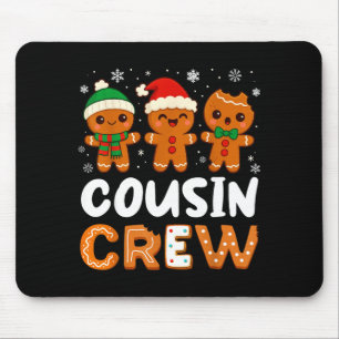 Cousin Crew Christmas 2025 Cookie Kids Boy Girl Fa Mouse Mat
